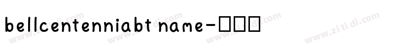 bellcentenniabt name字体转换